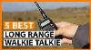 5 Best Long Range Walkie Talkie 2021 Communications Radio À Deux Sens