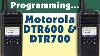 Programmation Du Motorola Dtr600 Et Du Dtr700